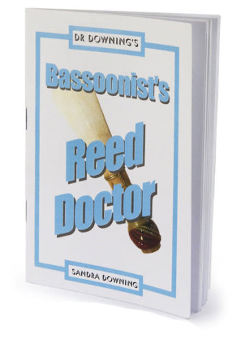 Downing Bassoon Reed Doctor