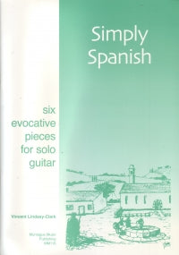 Clark Simply Latin five popular pieces for solo guitar