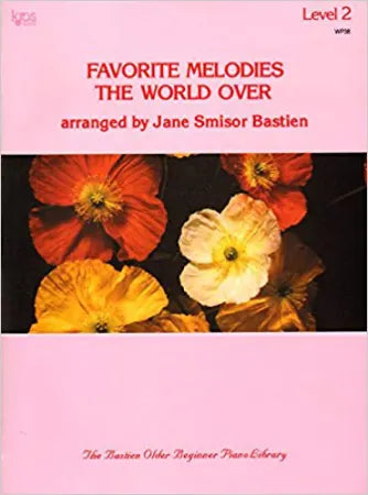 Bastien Favorite Melodies the World Over Level2 P