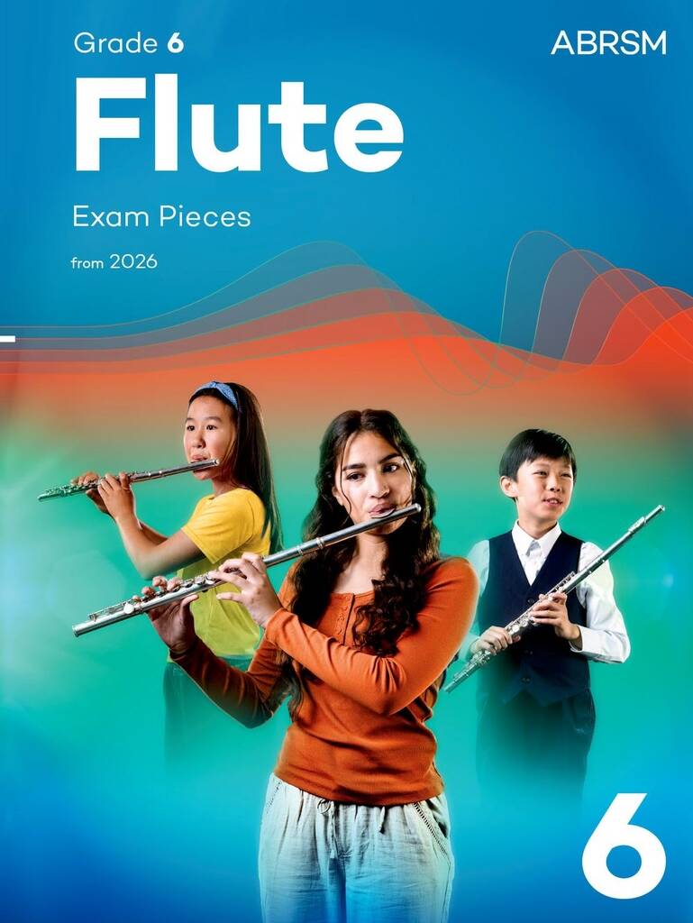 ABRSM Flute Exam Pieces 26 Grade 6