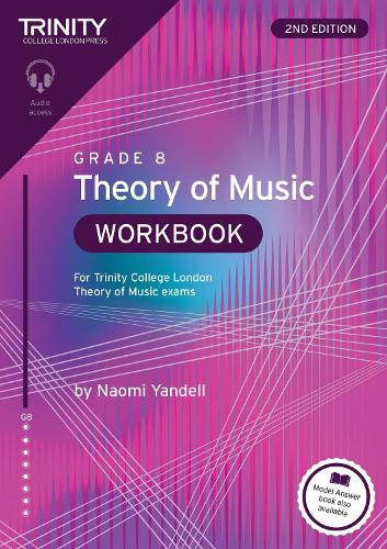 Trinity Theory of Music Workbook Grd 8 2nd Ed