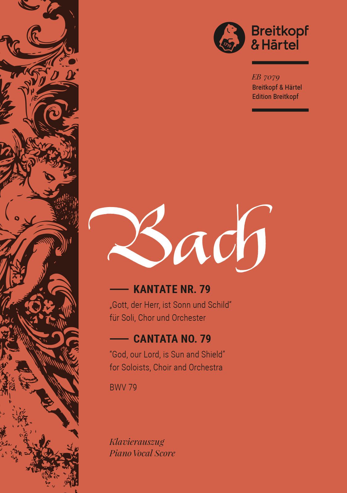 Bach Cantata 79 Gott der Herr God Our Lord Vocal Score EB7
