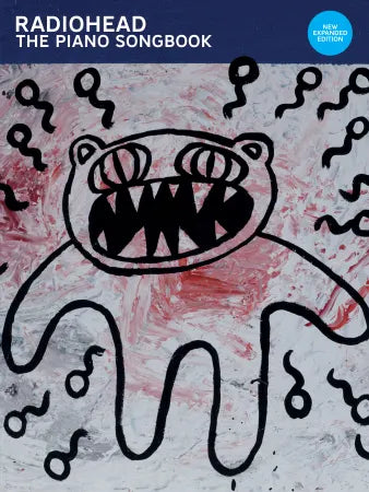 Radiohead: The Piano Songbook ~ Piano-Vocal-Guitar
