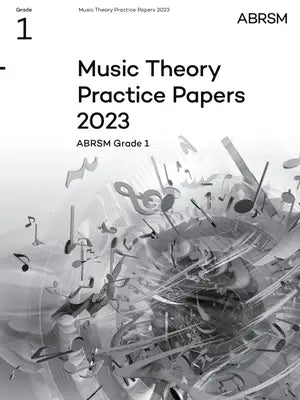 ABRSM Theory Gr1 2023 Practice Papers