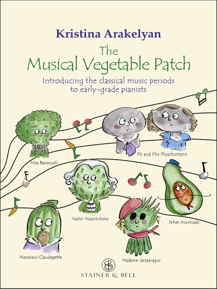 Arakelyan The Musical Vegetable Patch S&B