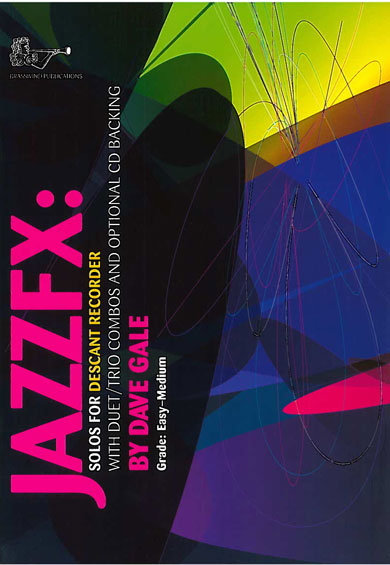 Gale: JAZZFX for Descant Recorder with CD and Audio