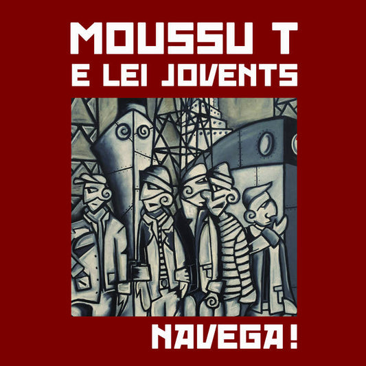 Navega Moussu T e Lei Jovents CD France