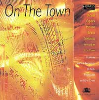 On the Town ROH Brass soloists CD