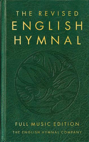 Revised English Hymnal Full Music Edition Green