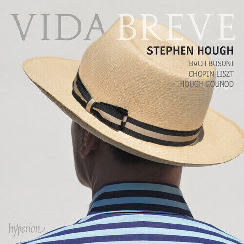 Vida Breve CD HYP PNO Stephen Hough