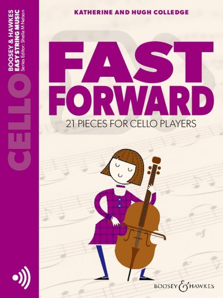 Fast Forward Cello with Audio 2021