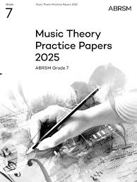 ABRSM Theory Grade 7 2025 Practice Papers