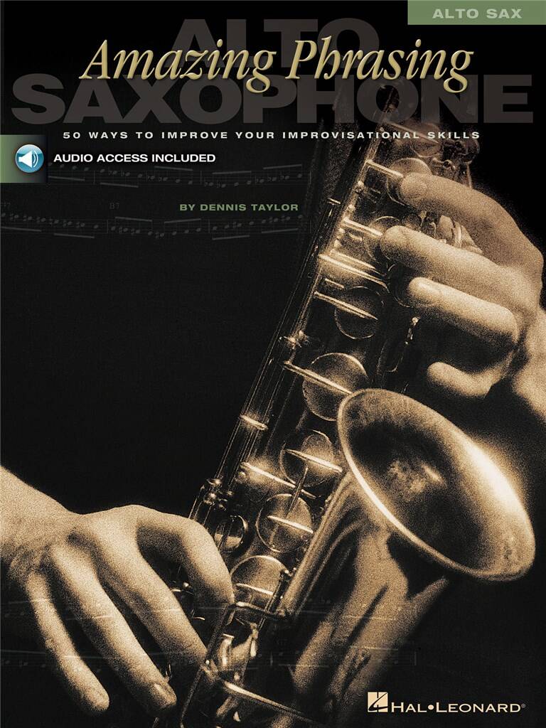Dennis Taylor: Amazing Phrasing Alto Sax