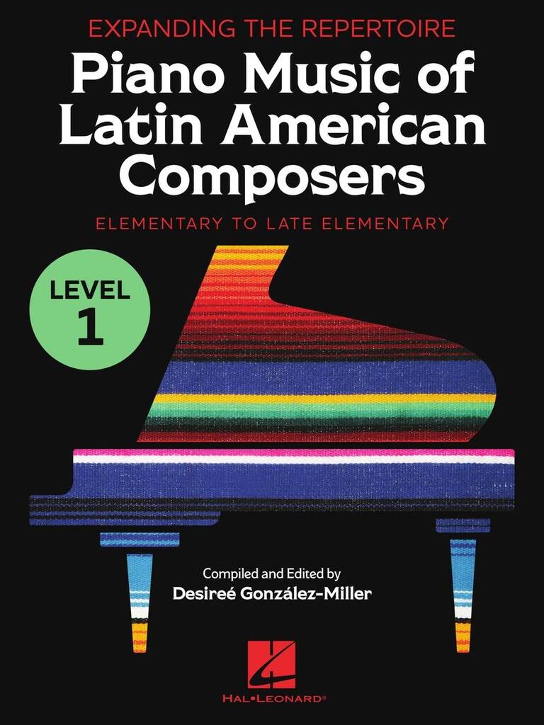 Expanding the Repertoire - Piano Music of Latin American Composers - Book 1