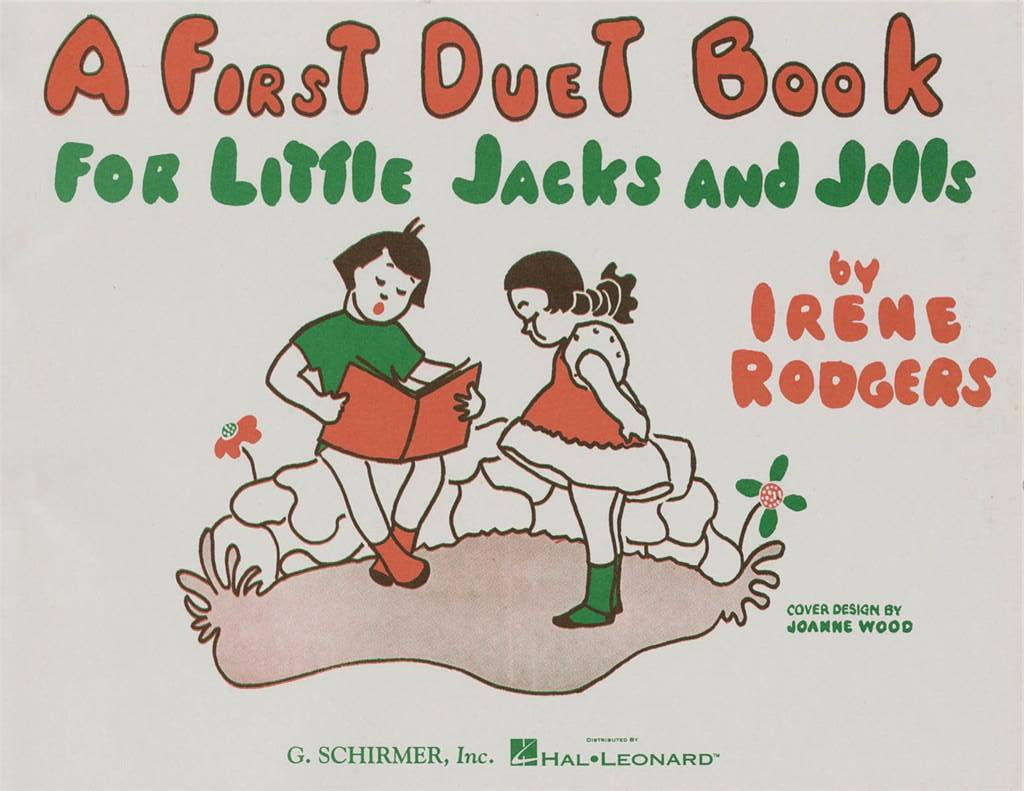 Rodgers 1st Duet Book for Little Jacks and Jills