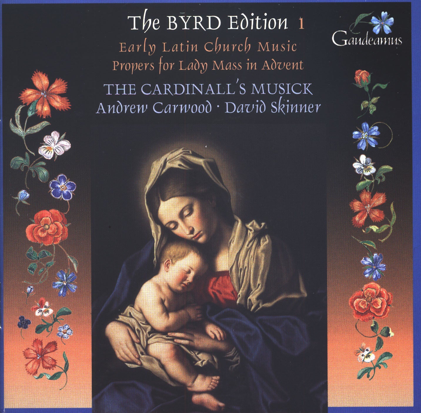The Byrd Edition Vol1 CD Gaudeamus