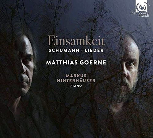 Schumann Einsamkeit CD Goerne HM