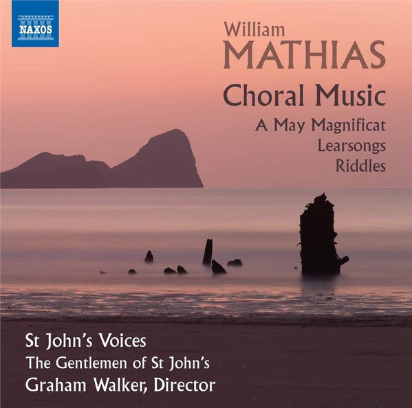 Mathias Choral Music CD NAX ST John Voi