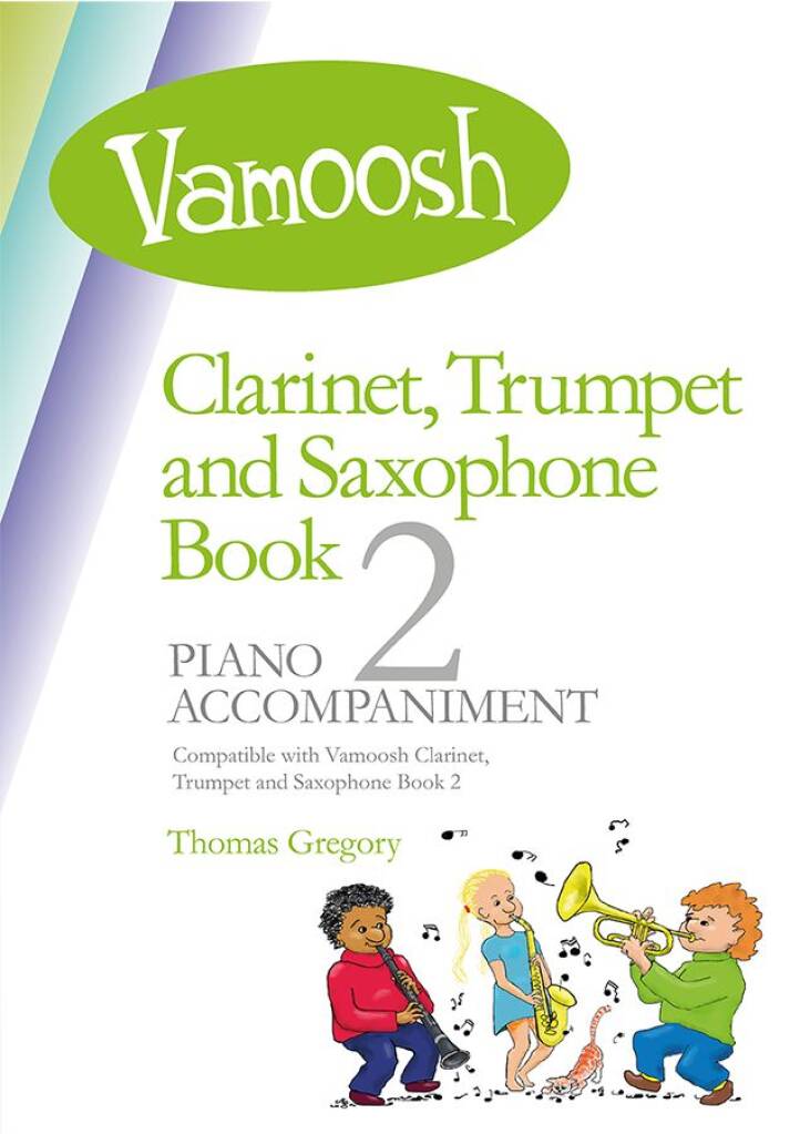 Vamoosh Clarinet/Trumpet/Saxophone Bk 2 Piano Accompaniment