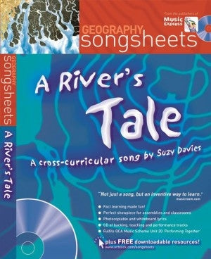 A Rivers Tale Geography Songsheet Davie