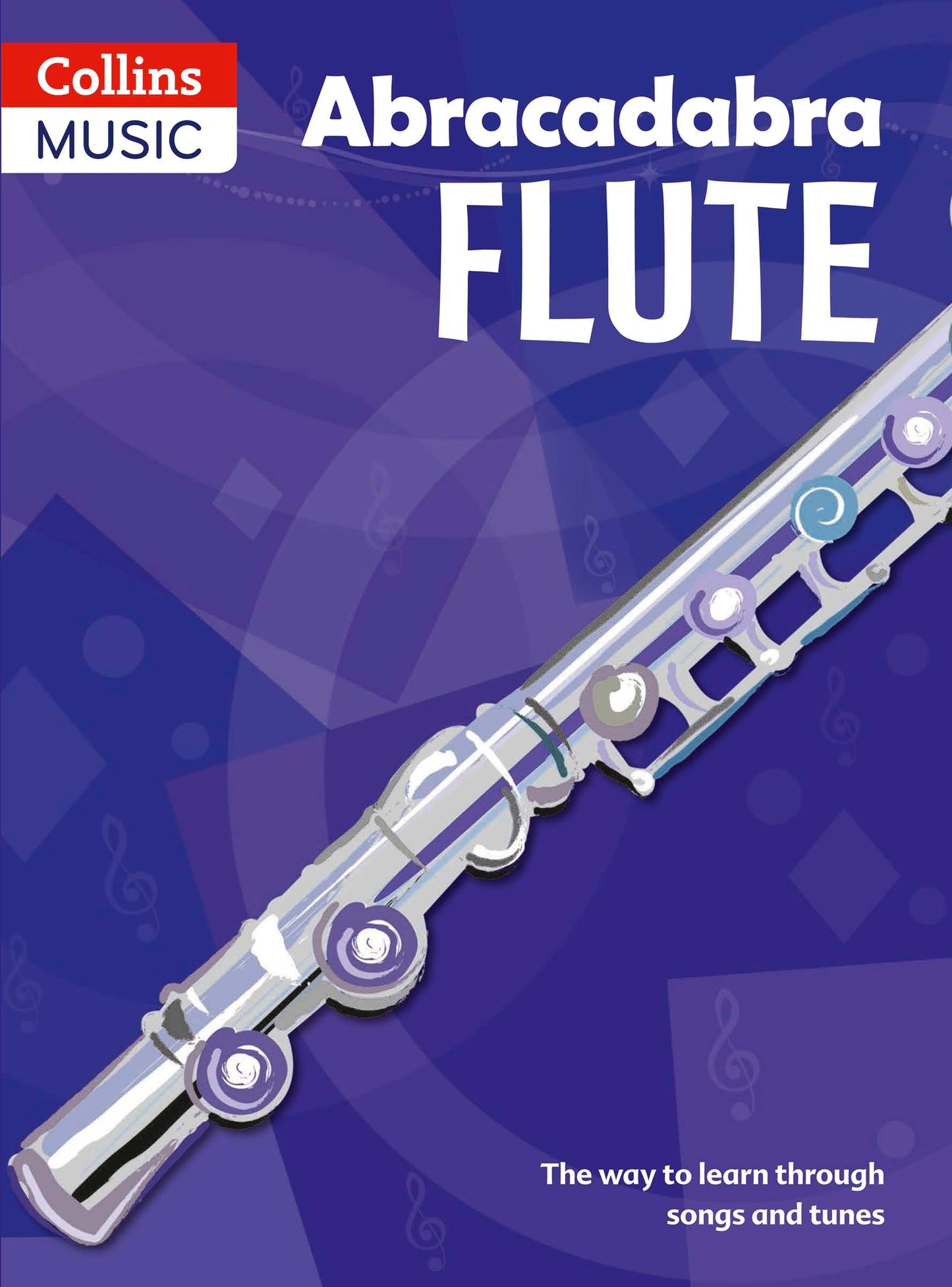 Abracadabra Flute - Third Edition