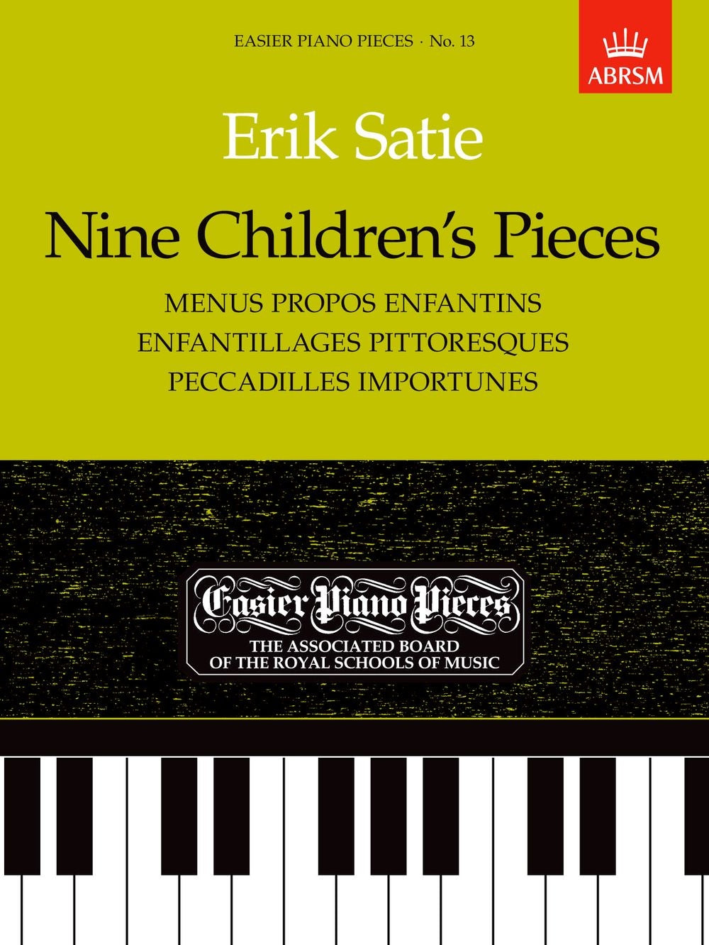 Satie Nine Childrens Pieces EPP13