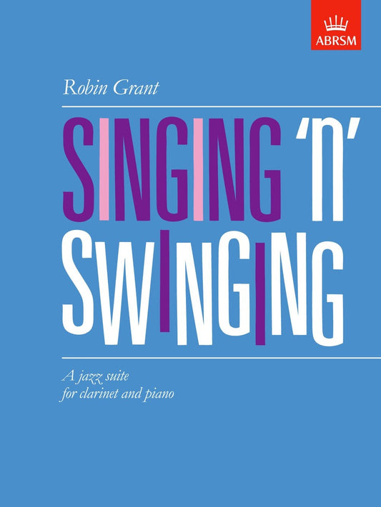 Singing n Swinging Clt Grant ABRSM