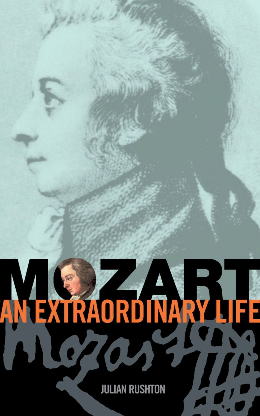 Mozart An Extraordinary Life Rushton AB