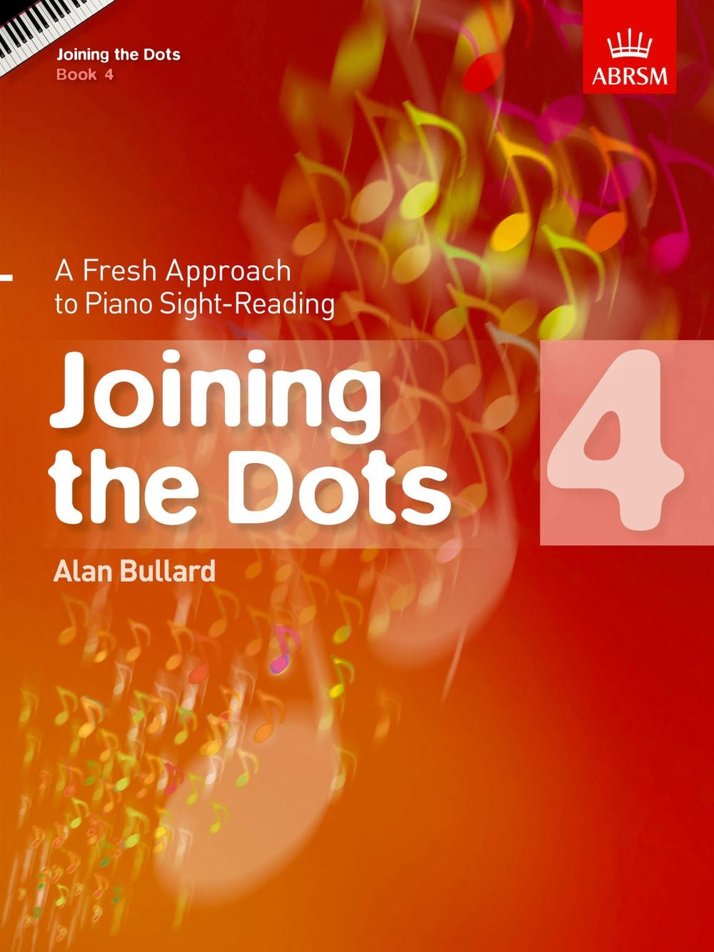 Joining the Dots Gr 4 Pno Bullard AB