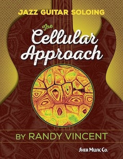 Vincent Jazz Gtr Soloing Cellular Appro