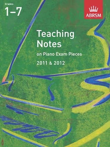 AB Piano Teaching Notes Gr1-7 2011-12