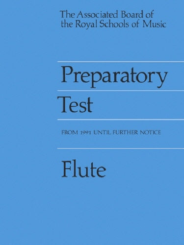 Prep Test Flute