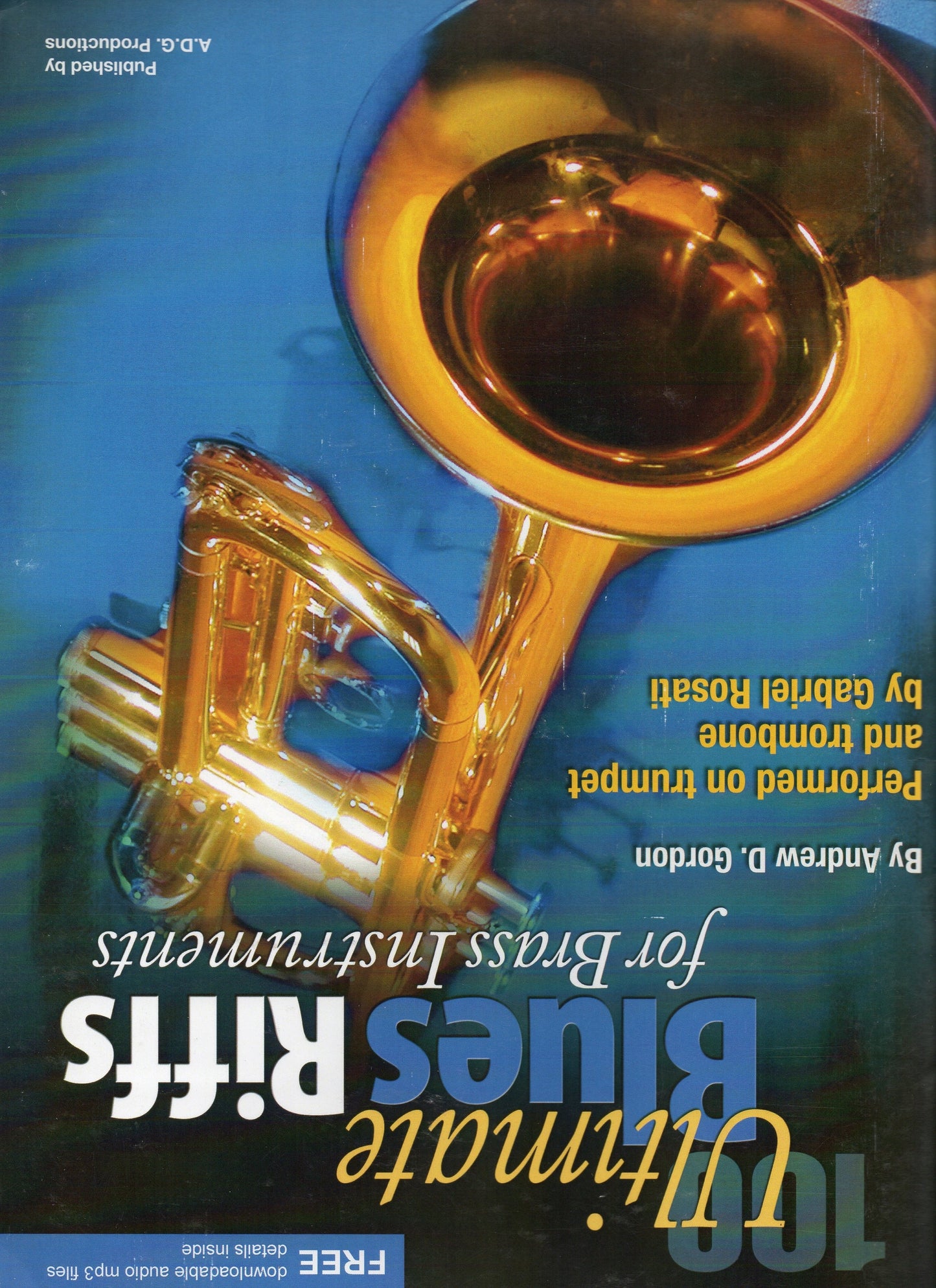 100 Ultimate Blues Riffs for Brass Inst