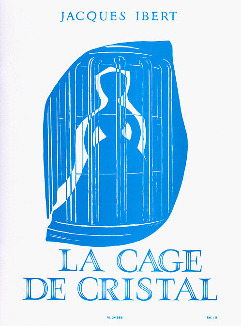 Ibert La Cage De Cristal Pno LEDUC