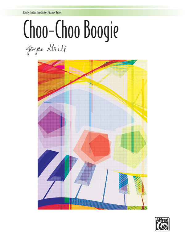Choo Choo Boogie Grill Pno Trio ALF