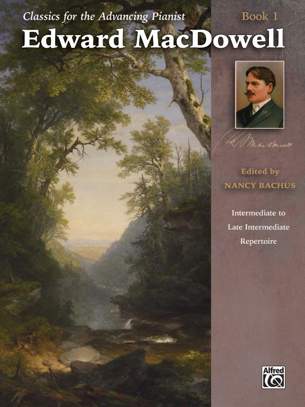 Macdowell Classics for Adv Pnist Bk1 AL