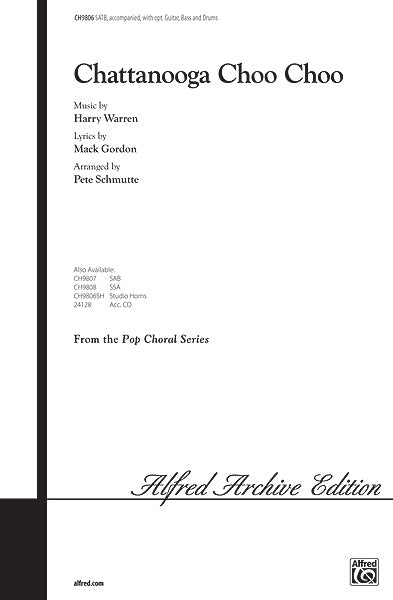 Chattanooga Choo Choo SATB IMP