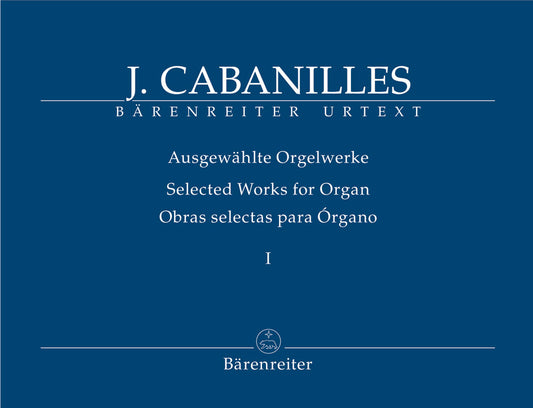 Cabanilles Organ Works Vol1 BA