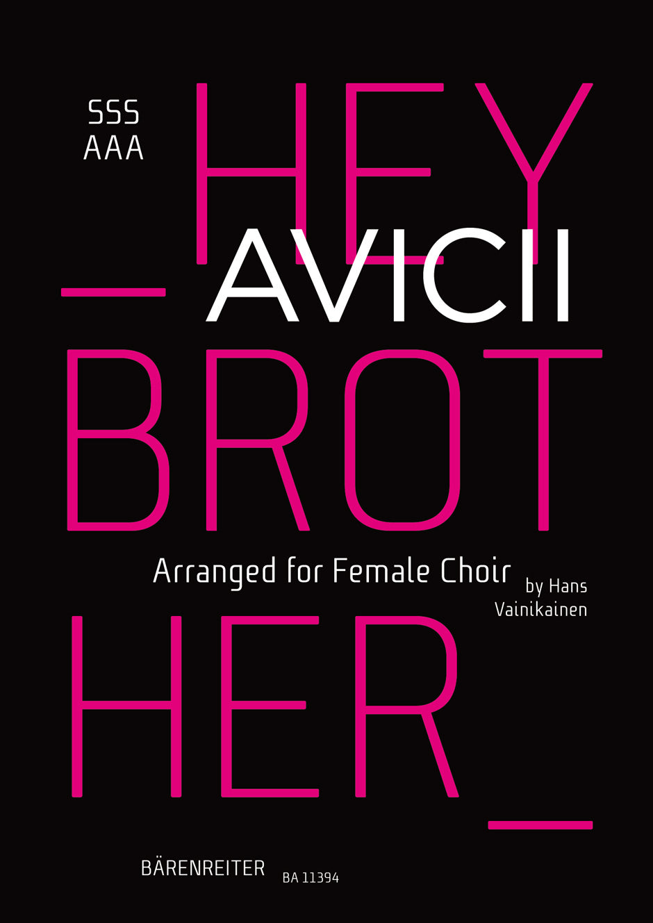 Avicii Hey Brother Arr SSSAAA BA