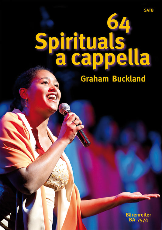 64 Spirituals A Cappella Buckland SATB