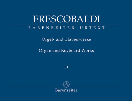 Frescobaldi Organ and Keyboard Works BK