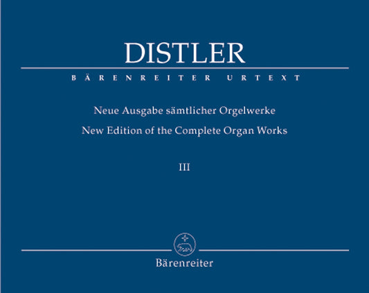 Distler Complete Organ Works Vol3 BA