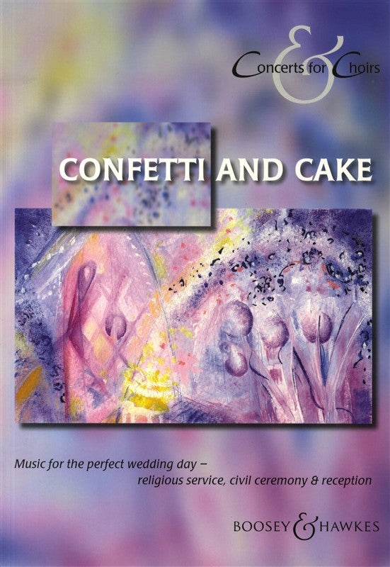 Confetti and Cake Mixed Vocal Score BHP