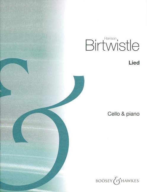 Birtwistle Lied Cello&Pno BHP