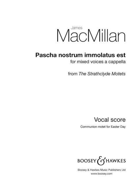MacMillan Pascha Nostrum SATB V/S BHP