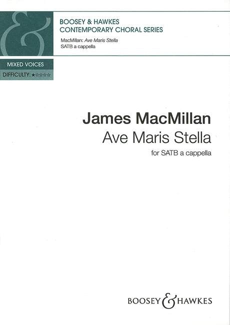 MacMillan Ave Maris Stella SATB BH