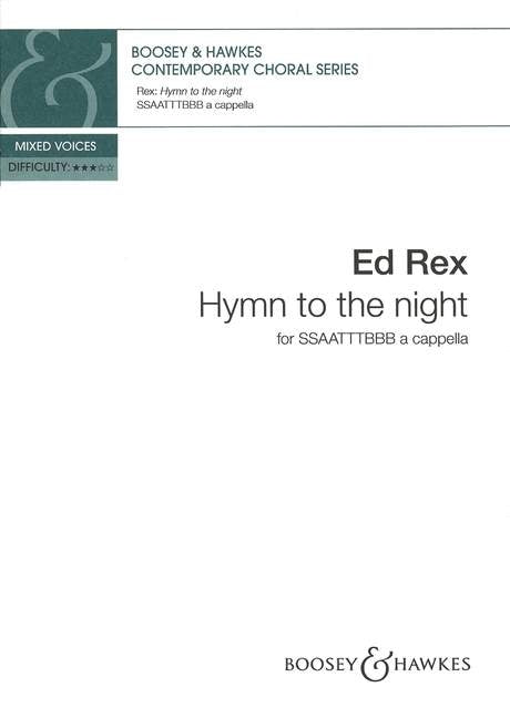 Rex Hymn to the Night SATB BH