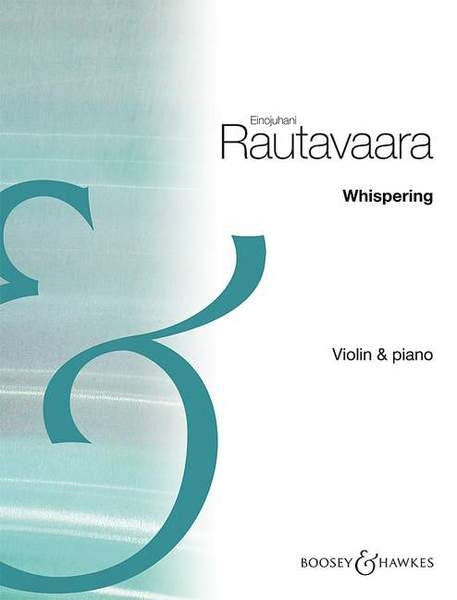 Rautavaara Whispering Vln&Pno B&H