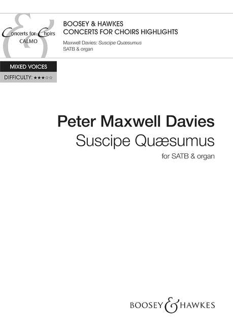 Maxwell Davies Suscipe Quaesumus SATB