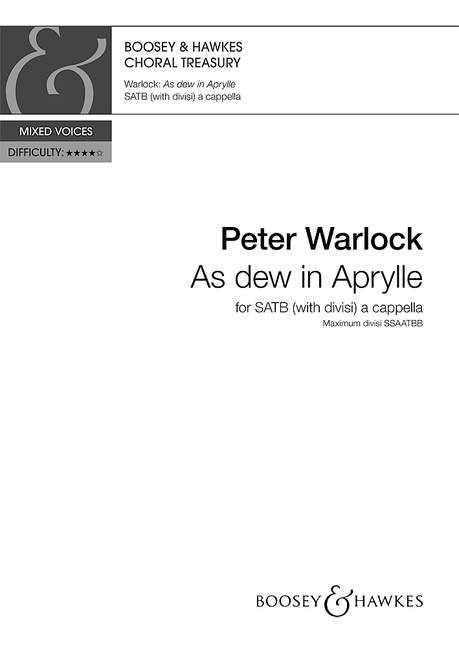 Warlock As Dew In Aprylle SATB BHP